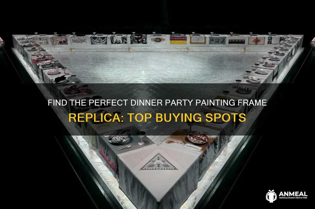 where to buy the dinner party painting framef replica