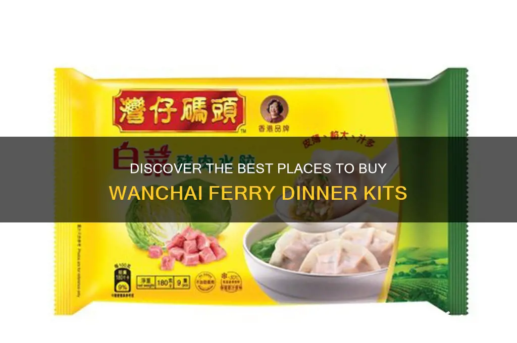 where to buy wanchai ferry dinner kits