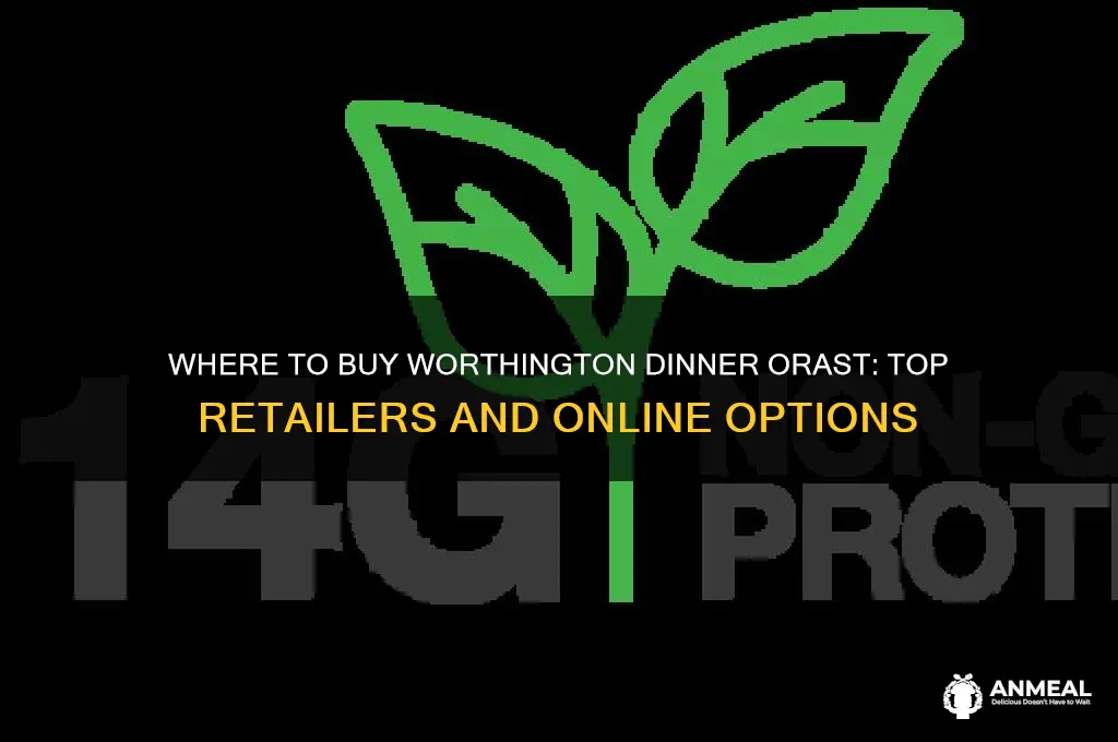 where to buy worthington dinner orast