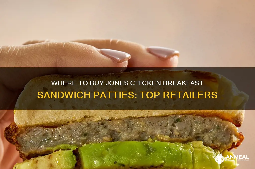where to buyjones breakfast sandwich patties chicken