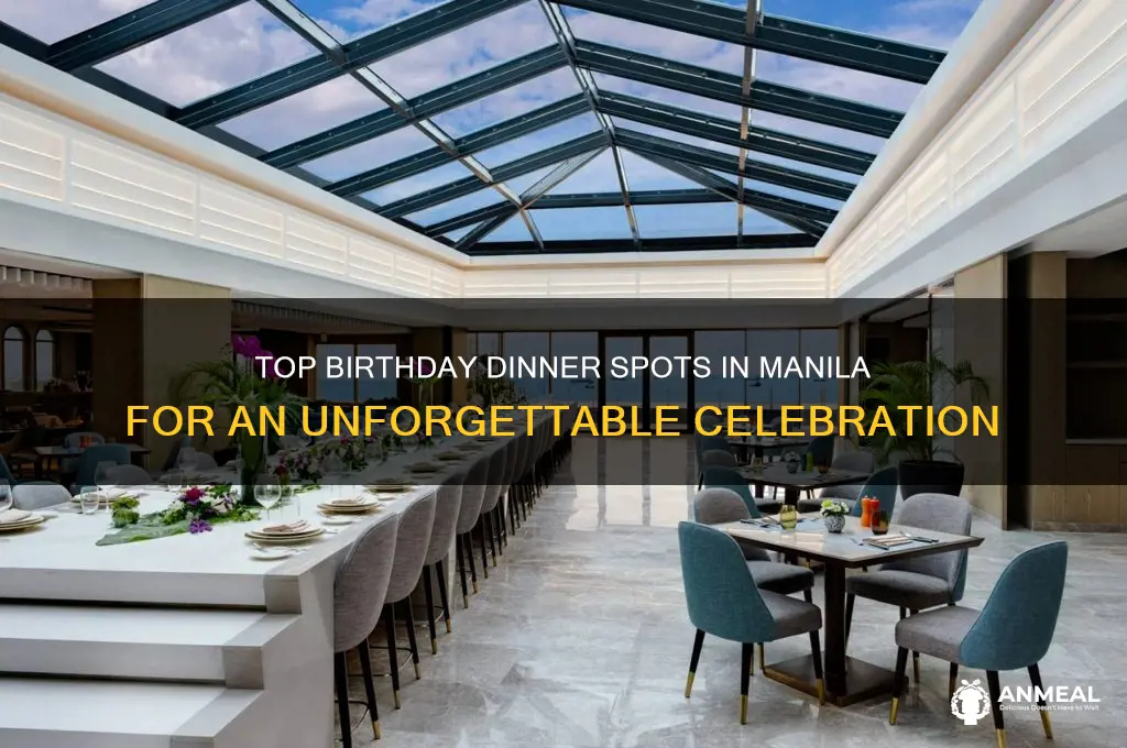 where to celebrate birthday dinner in manila