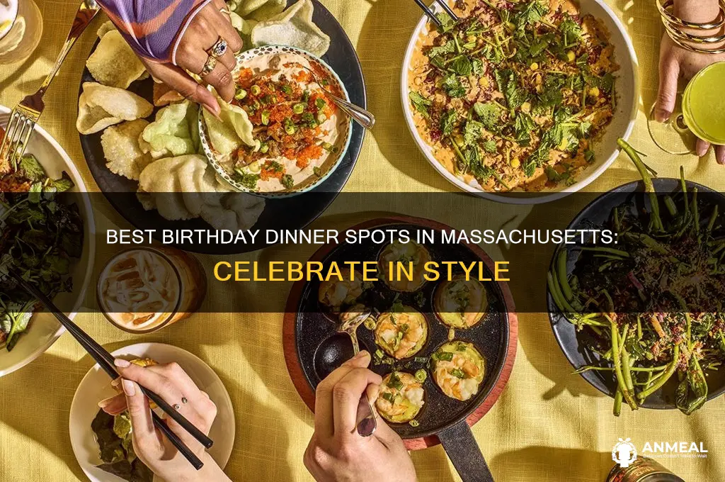 where to celebrate birthday dinner in massachusetts
