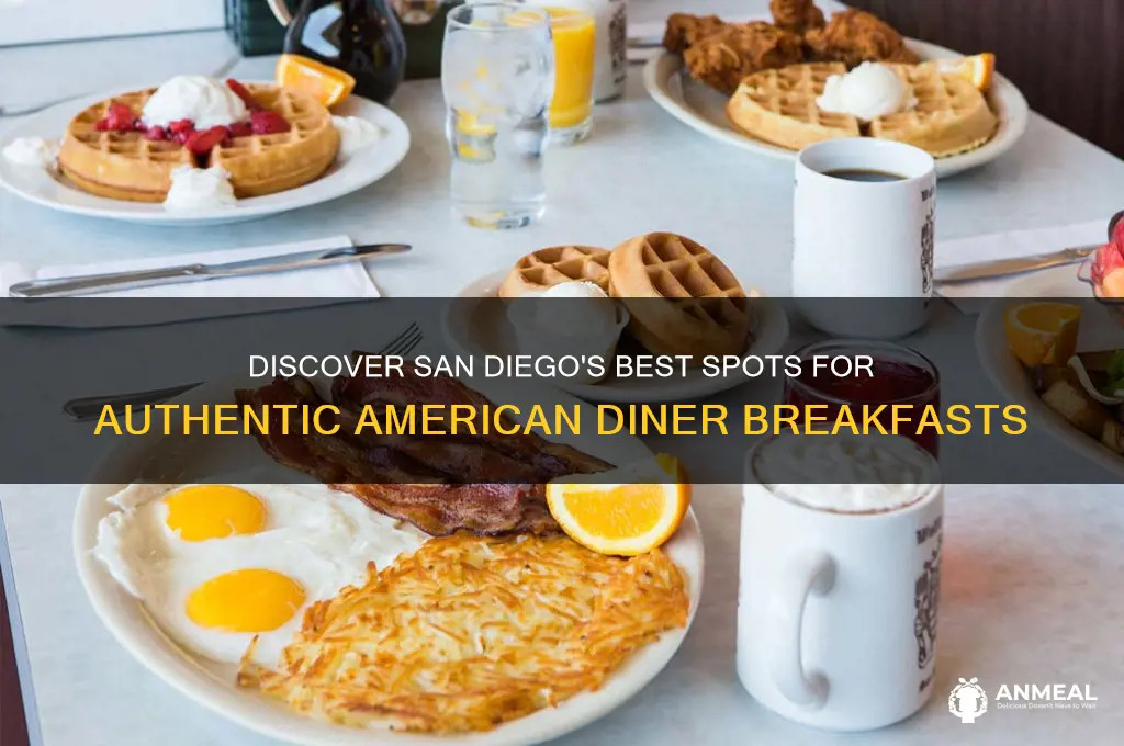 where to find authentic american diner breakfasts in san diego