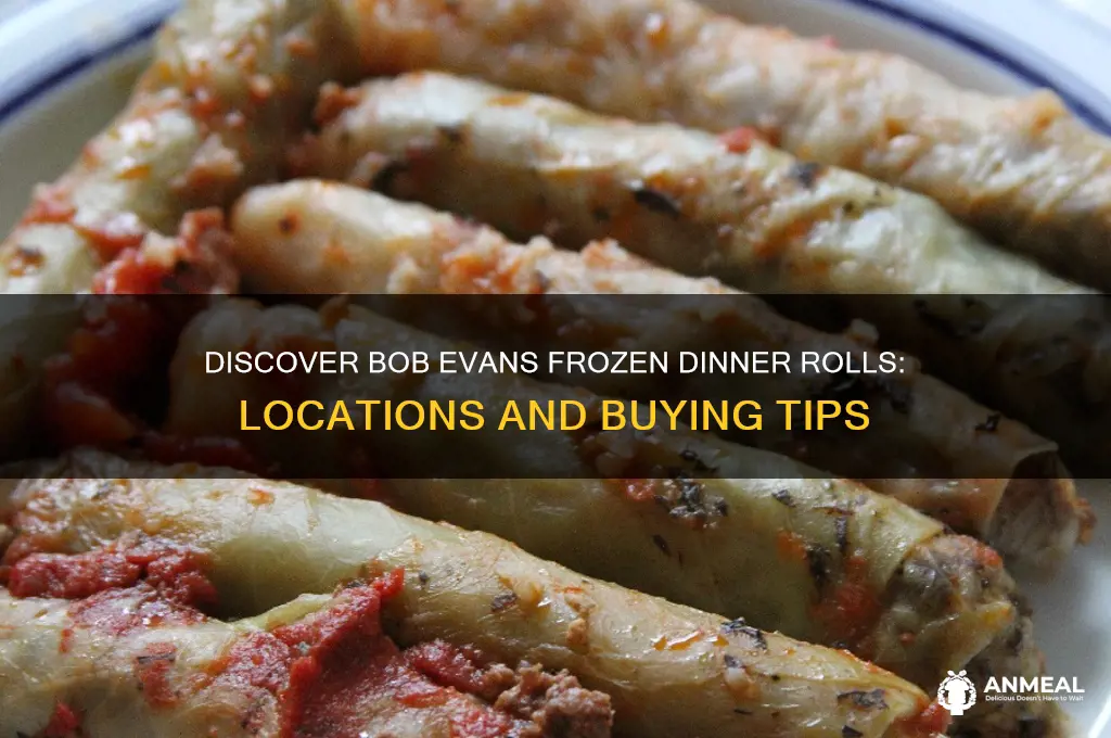 where to find bob evans frozen dinner rolls