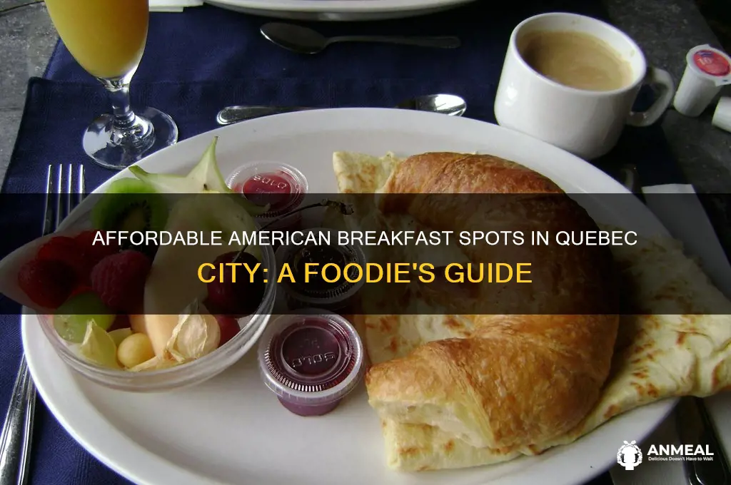 where to find cheap american breakfast i quebec city