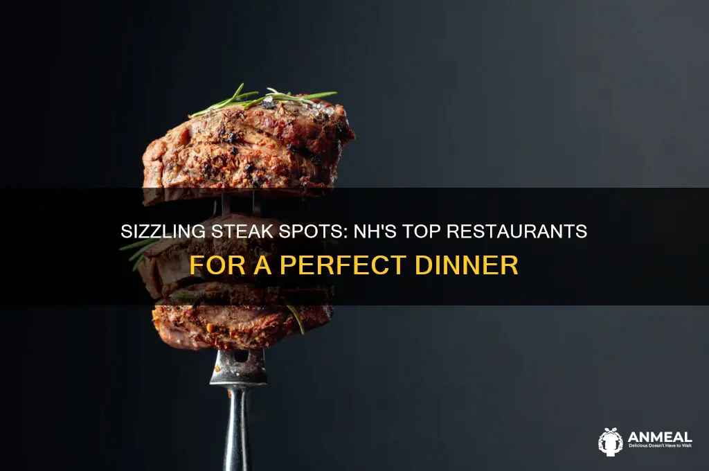 where to get a great steak dinner in nh