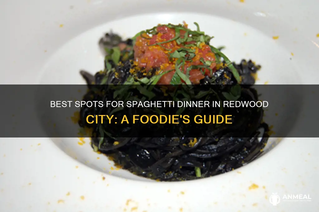 where to get a spaghetti dinner in redwood city