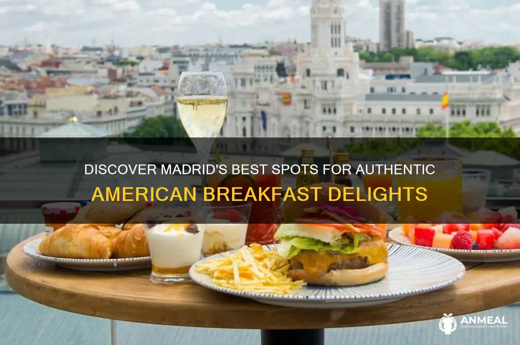 where to get american breakfast in madrid