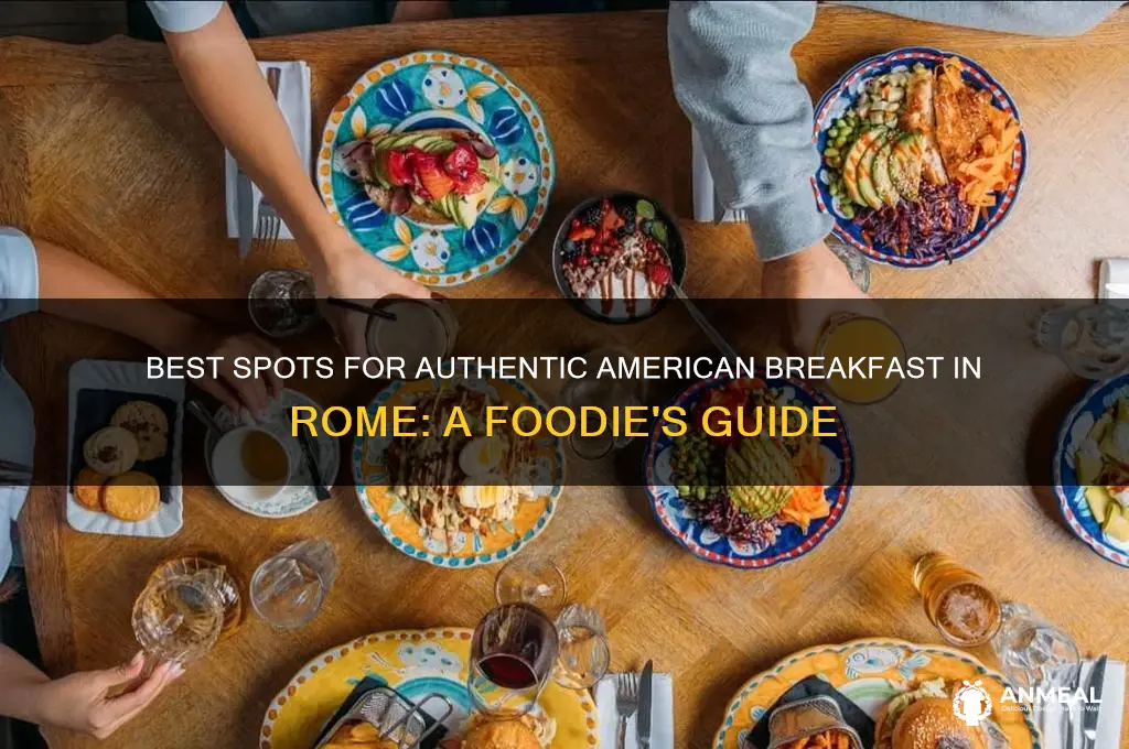 where to get american breakfast in rome
