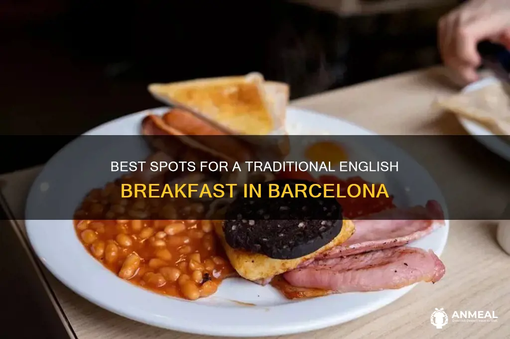 where to get an english breakfast in barcelona