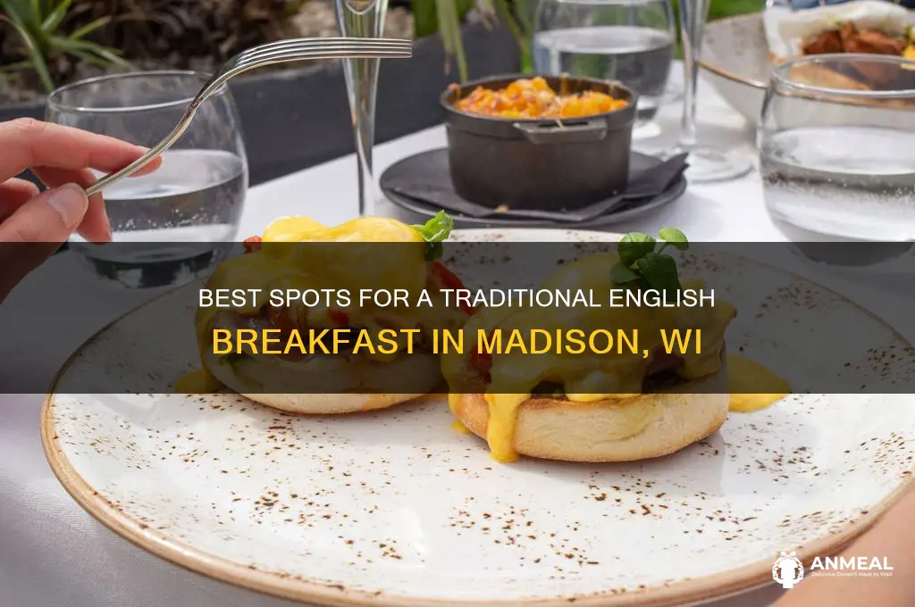 where to get an english breakfast in madison