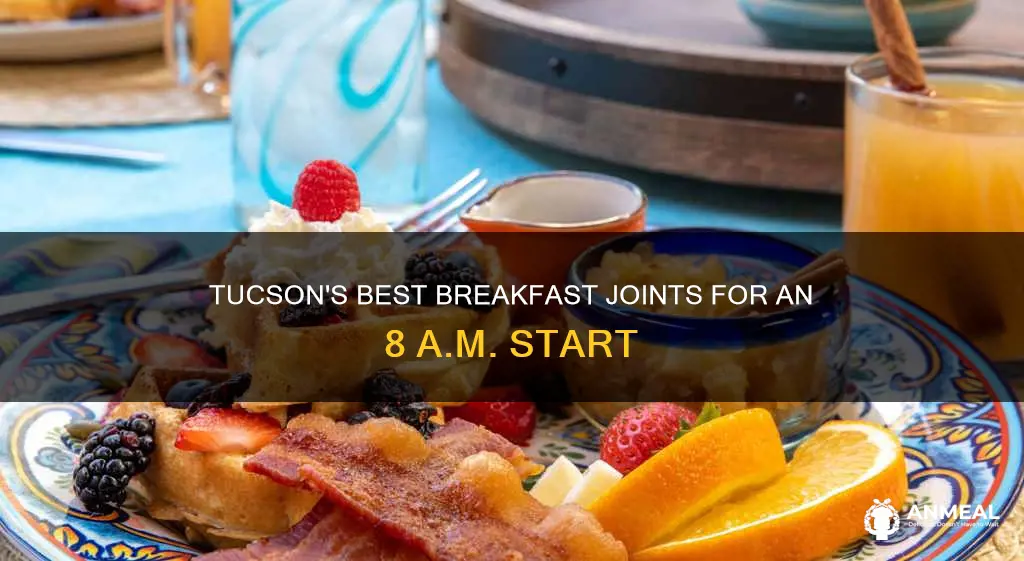 where to get breakfast at 8 am tucson