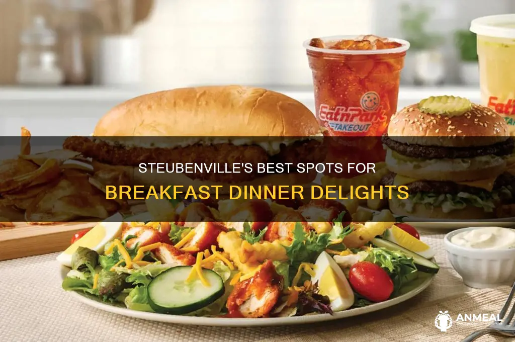 where to get breakfast for dinner in steubenville