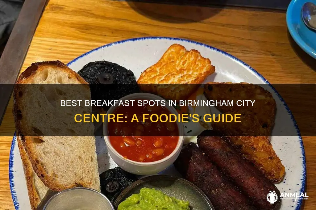 where to get breakfast in birmingham city centre