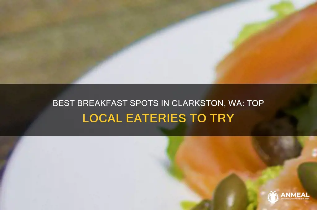 where to get breakfast in clarkston wa