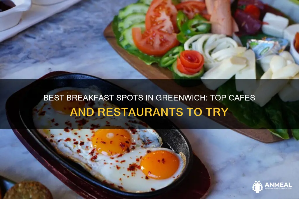 where to get breakfast in greenwich