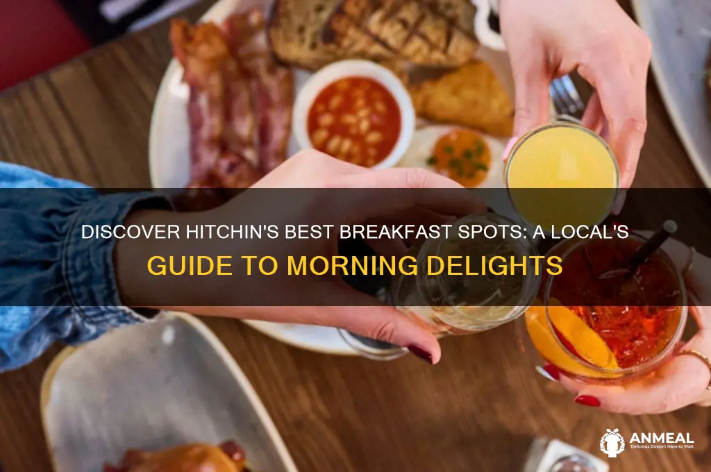 where to get breakfast in hitchin