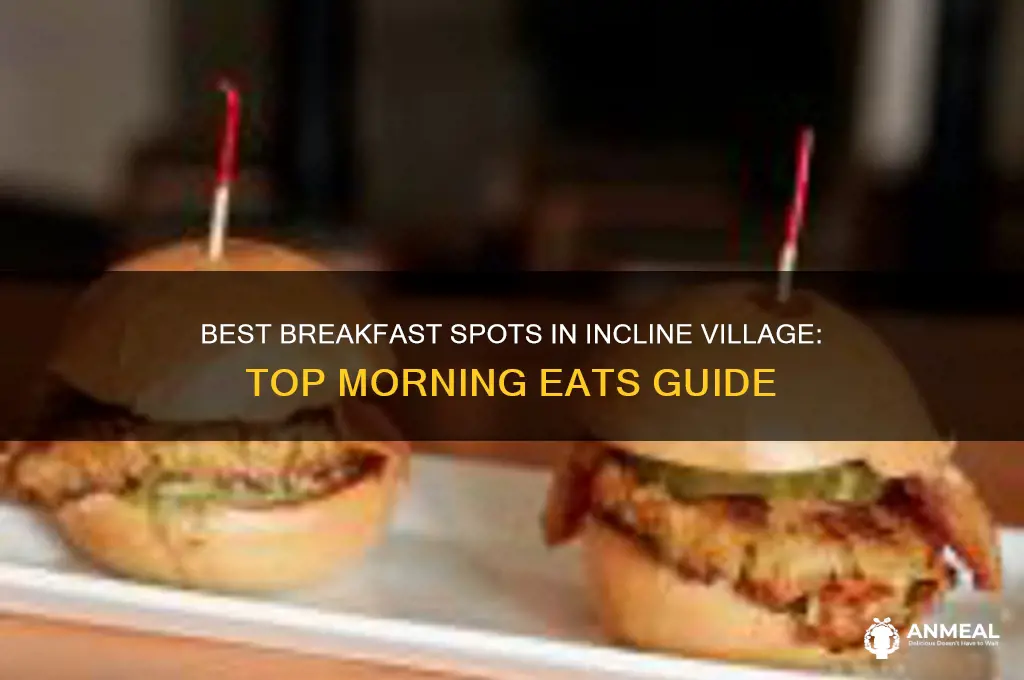 where to get breakfast in incline village