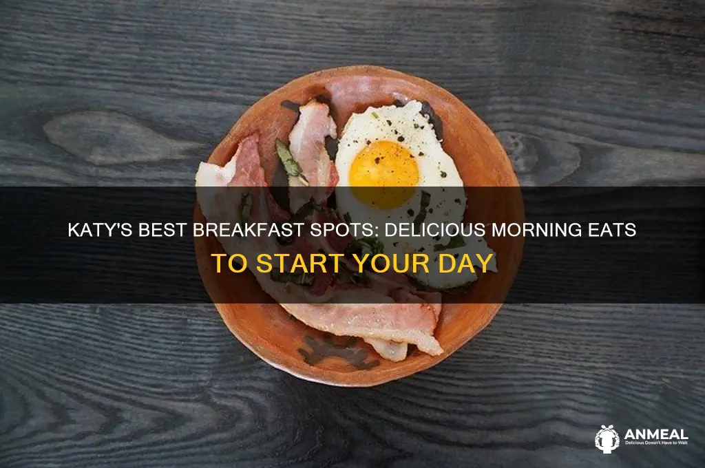 where to get breakfast in katy