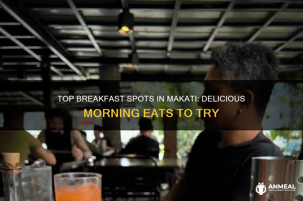 where to get breakfast in makati