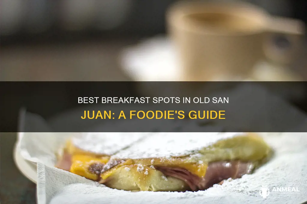 where to get breakfast in old san juan
