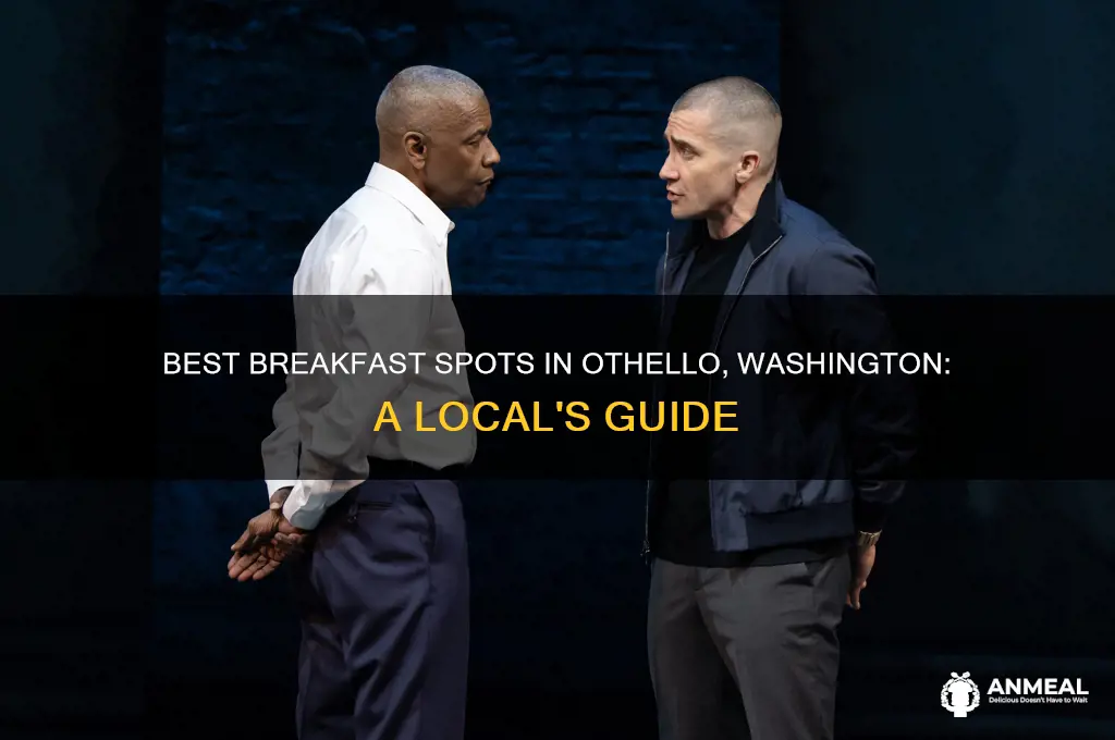 where to get breakfast in othello washington
