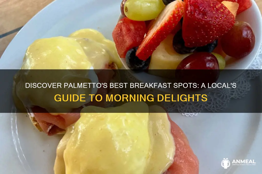where to get breakfast in palmetto florida