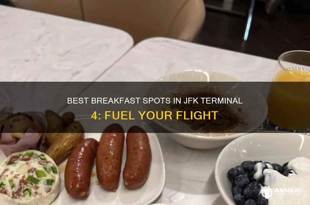 where to get breakfast in terminal 4 at jfk