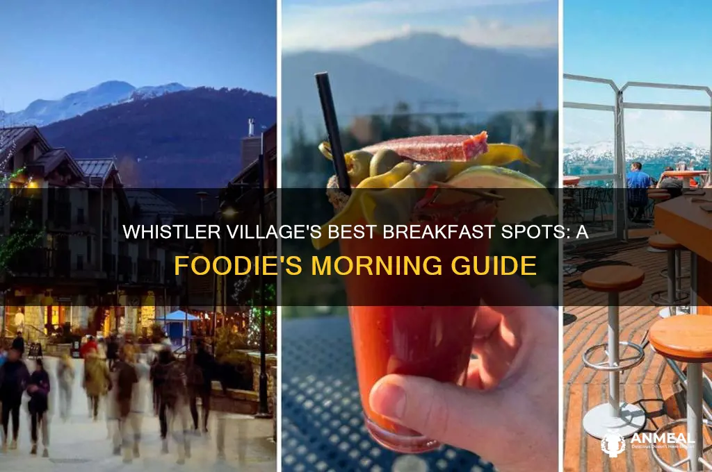 where to get breakfast in whistler village