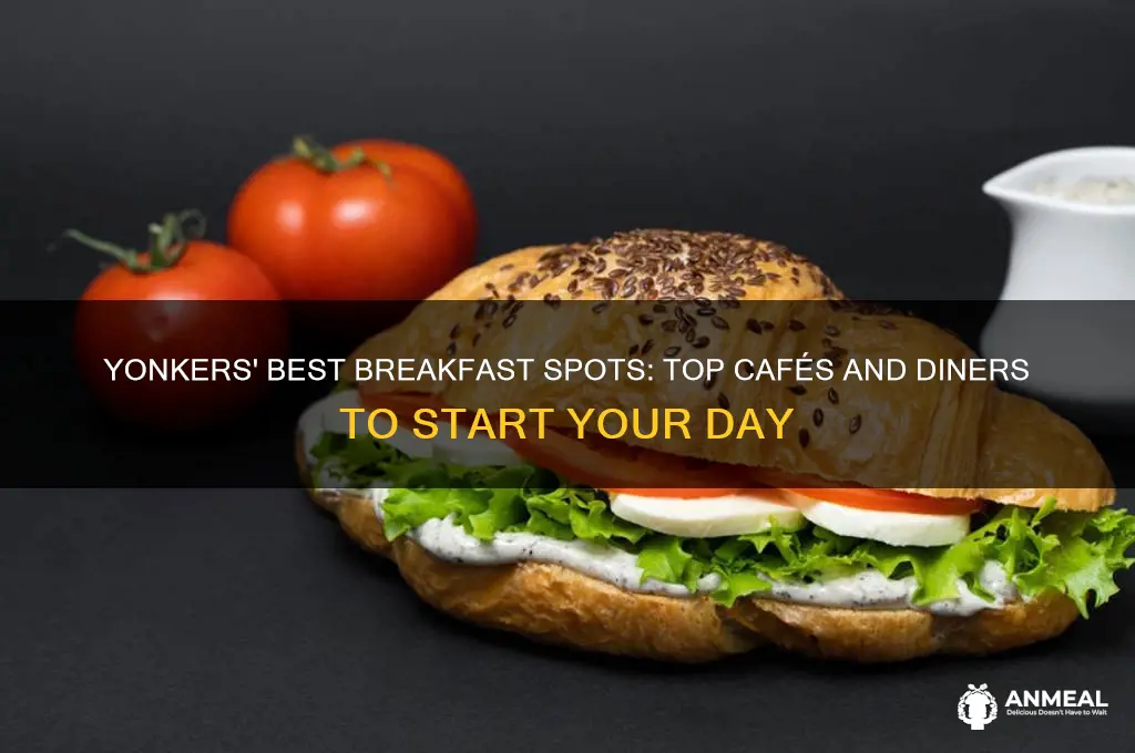 where to get breakfast in yonkers