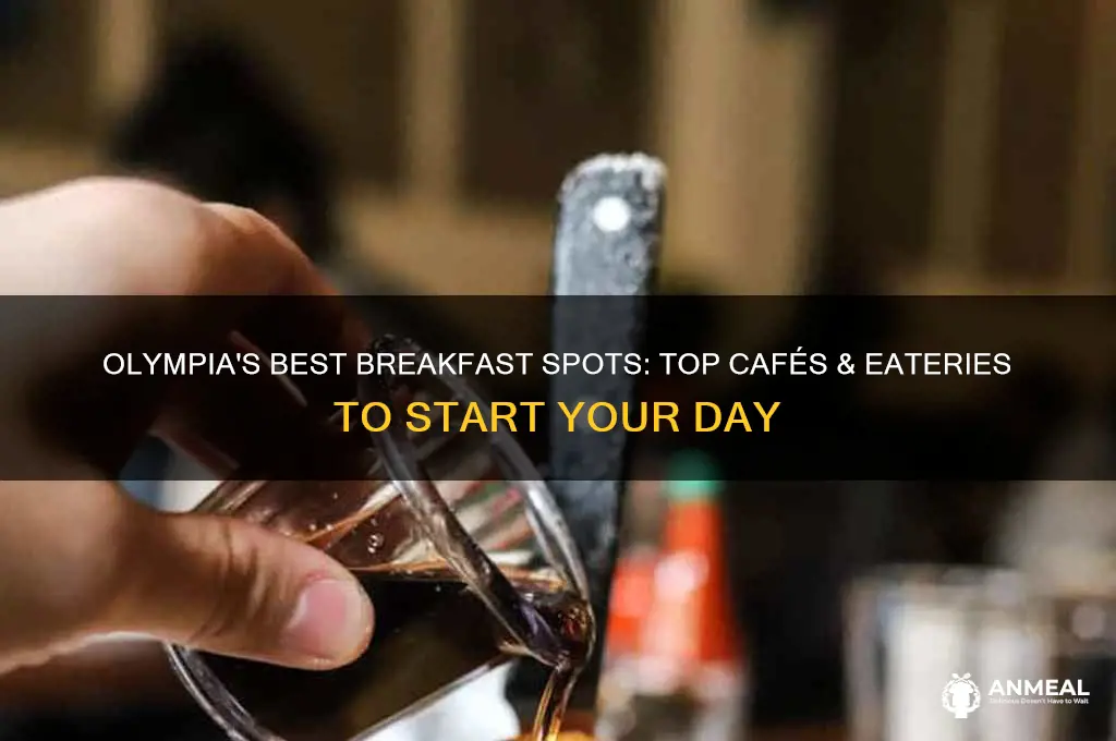 where to get breakfast olympia