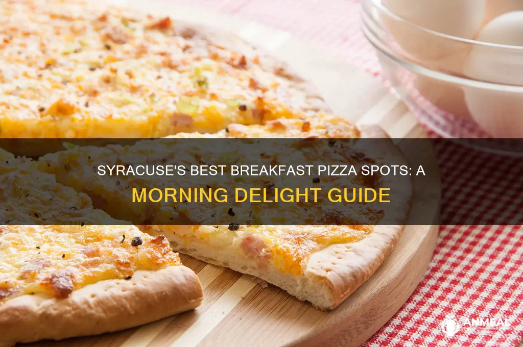 where to get breakfast pizza in syracuse ny