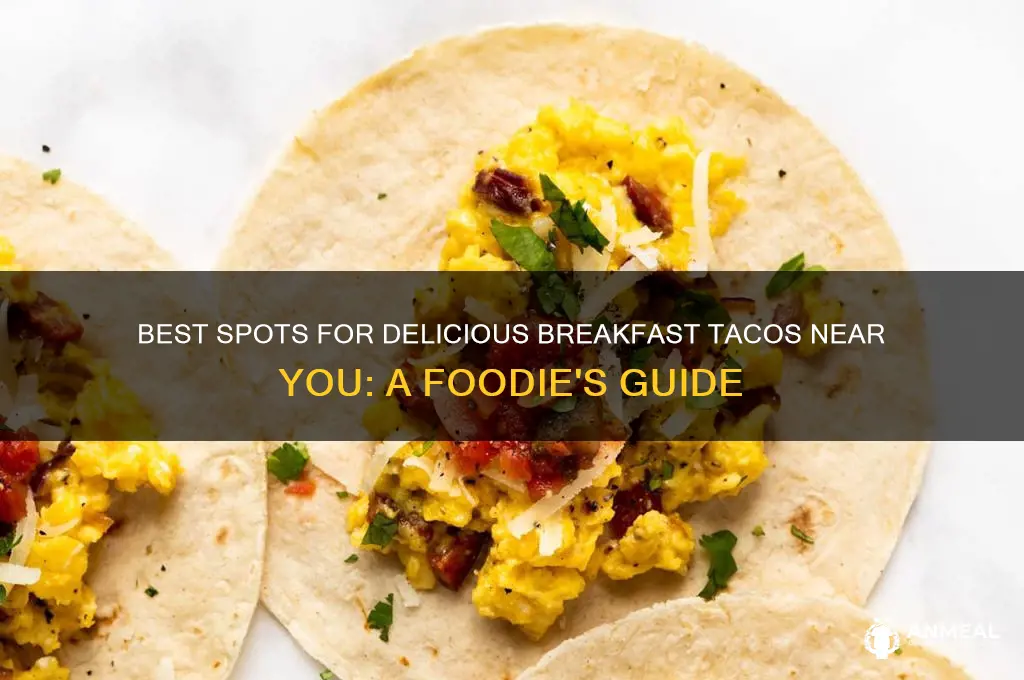 where to get breakfast tacos