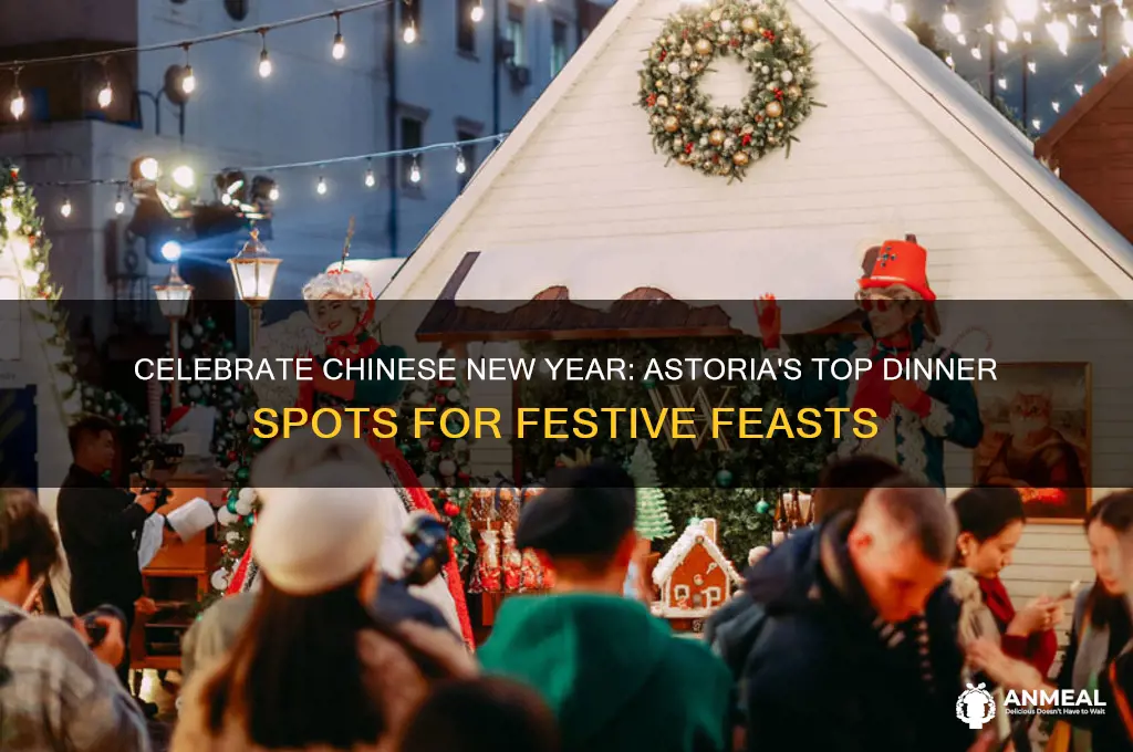 where to get dinner for chinese new year in astoria