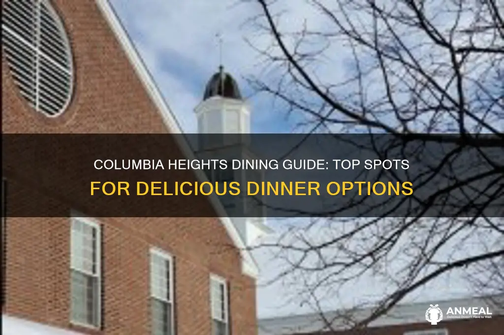 where to get dinner in columbia heights