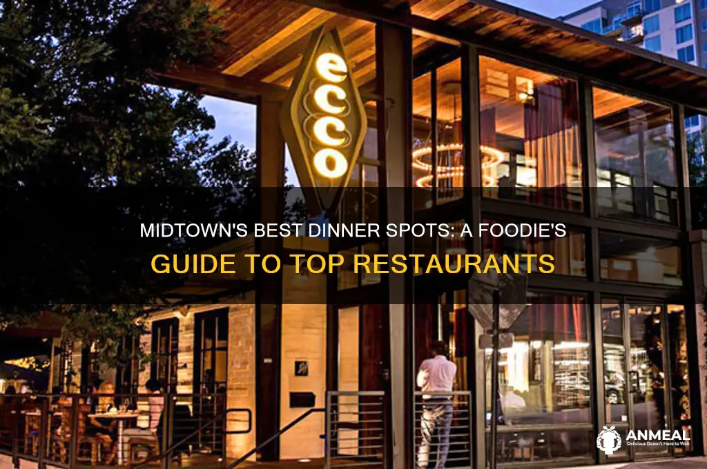 where to get dinner in midtown