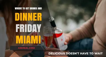 Miami's Best Friday Night Spots for Drinks and Dinner