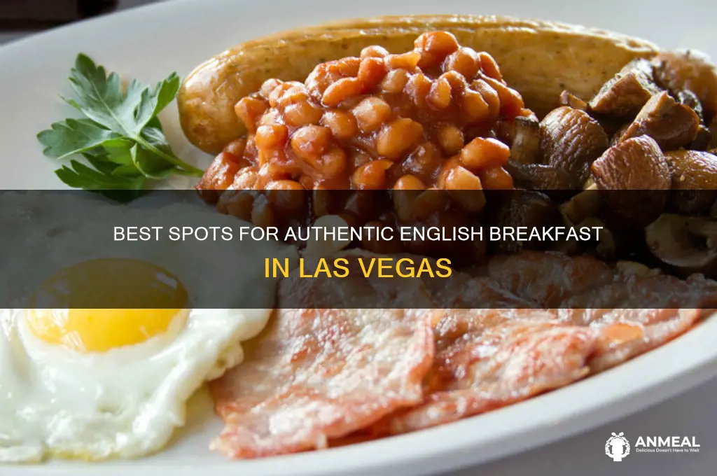 where to get english breakfast in las vegas