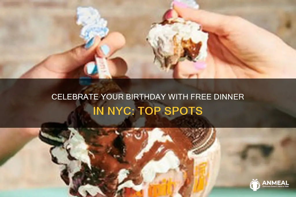 where to get free dinner on birthday nyc