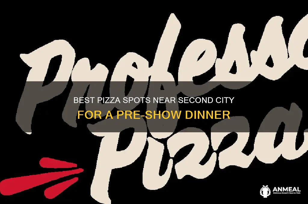 where to get pizza dinner before going to second city