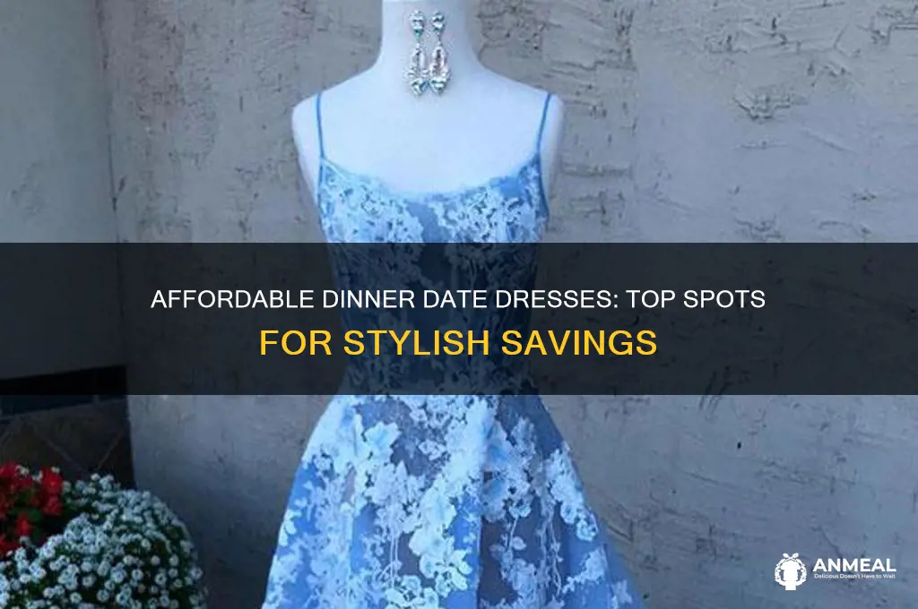where to get semi cheap dresses for dinner date