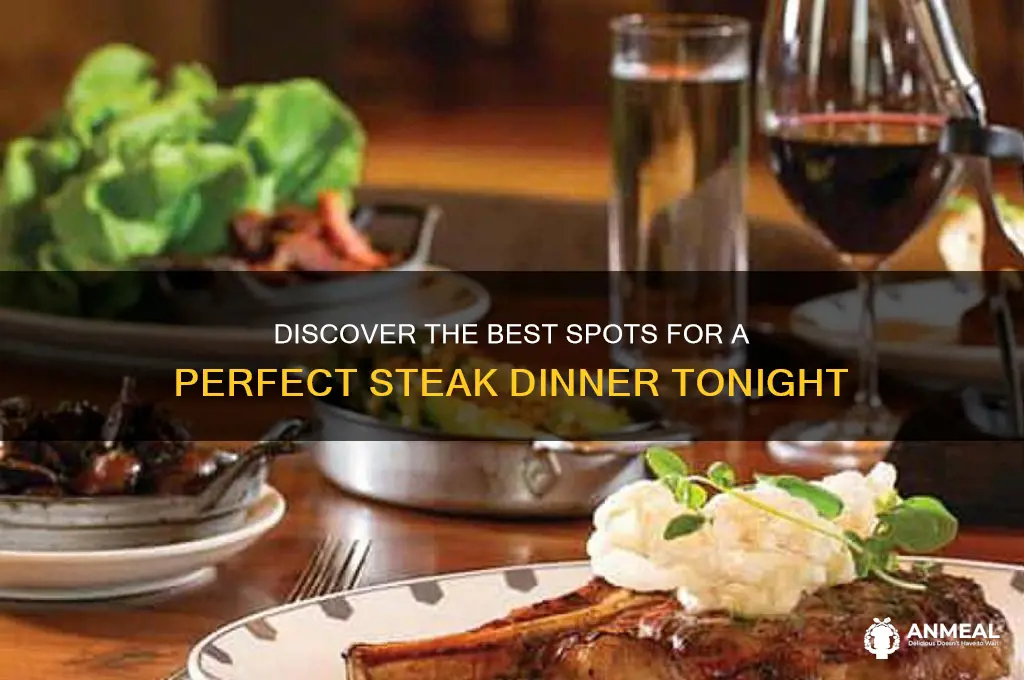 where to get steak dinner