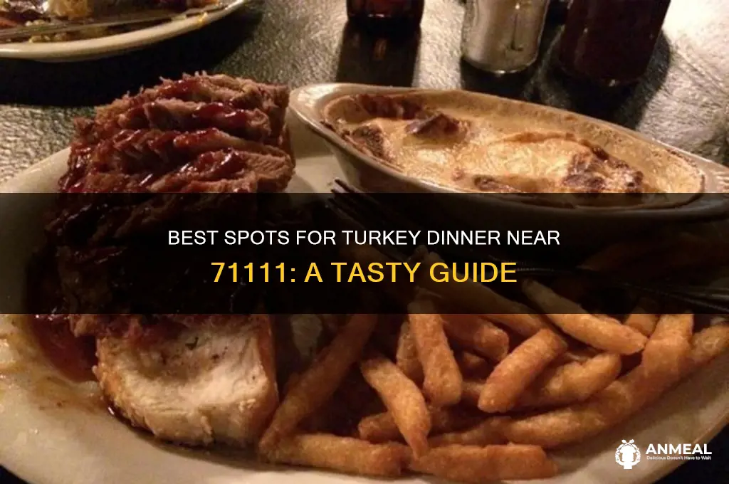 where to get turkey dinner 71111