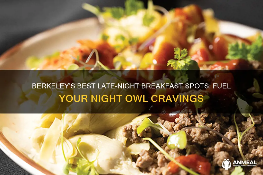 where to go for all night breakfast in berkeley ca