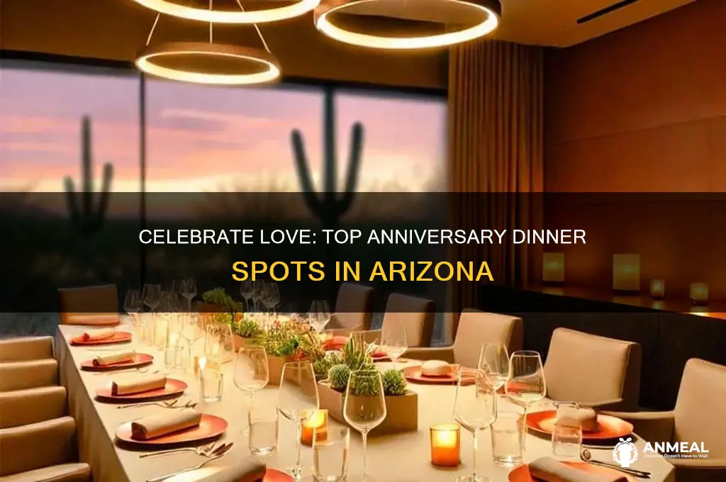 where to go for an anniversary dinner in az
