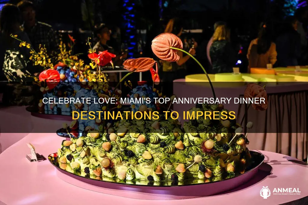 where to go for anniversary dinner in miami