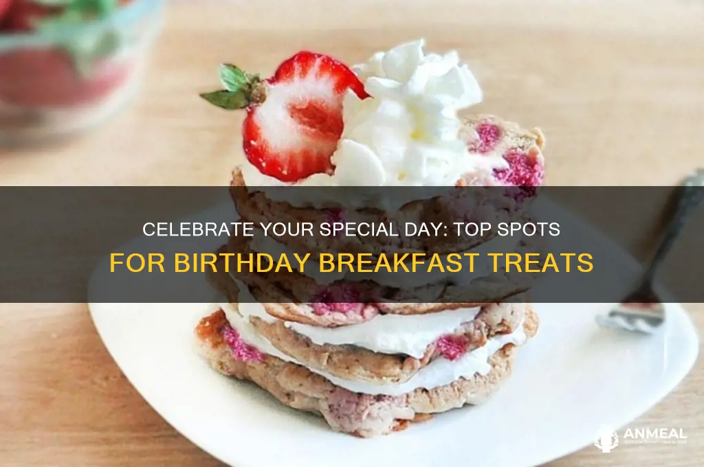 where to go for birthday breakfast