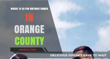 Celebrate Your Birthday in Style: Top Orange County Dinner Spots