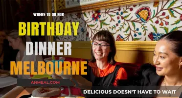 Melbourne's Best Birthday Dinner Spots: Celebrate in Style Tonight!