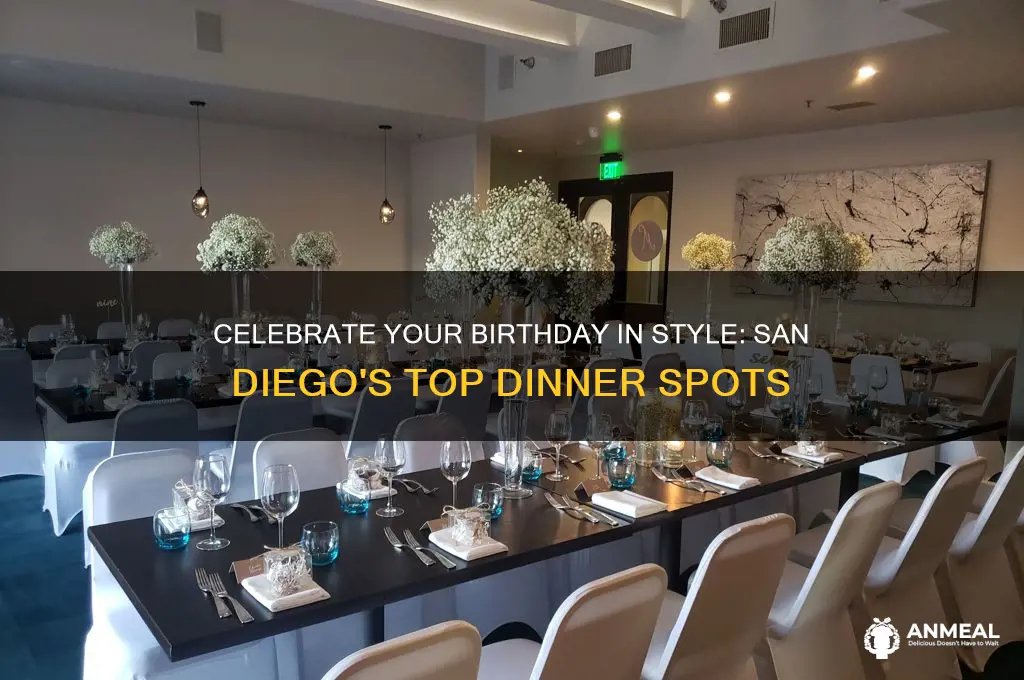 where to go for birthday dinner san diego
